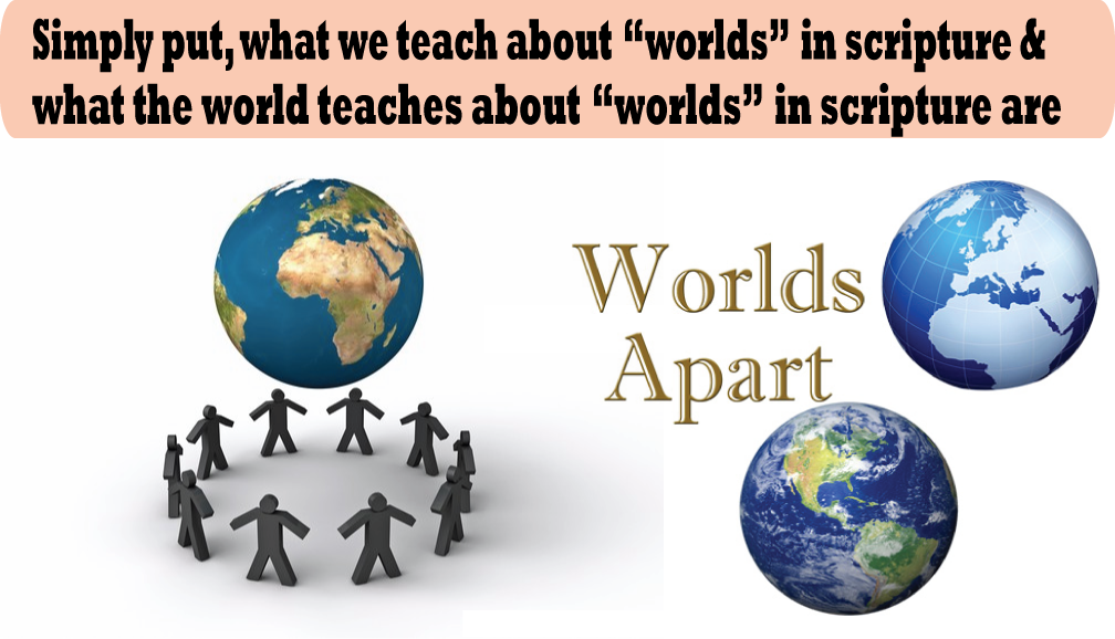 Does The World The World Teaches Mean world 